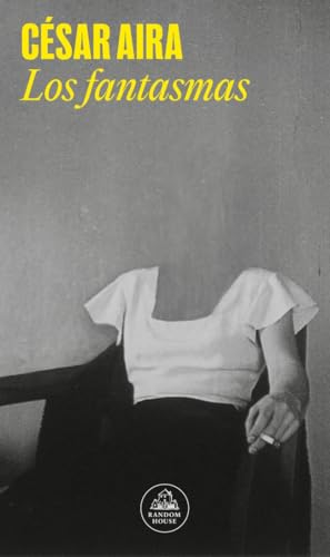 Los fantasmas (Spanish Edition) [Spanish] 8439726724 Book Cover