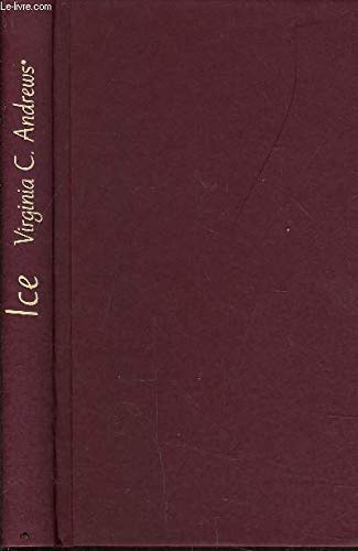 Ice [French] 2744186953 Book Cover