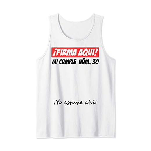 Firma Aqui 30 cumpleaños I libro de visitas Camiseta sin Mangas