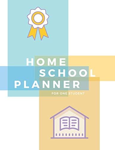 Home School Planner: 8.5¨x 11¨ 100 page Softcover one student homework and activity planner
