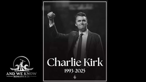 9.11.25: Charlie Kirk life dedicated to his SAVIOR, FAMILY and COUNTRY gone too soon, Pray! Podcast Por arte de portada