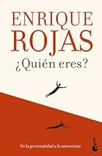 ¿Quién eres?: De la personalidad a la autoestima (Biblioteca Enrique Rojas)