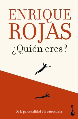 ¿Quién eres?: De la personalidad a la autoestima (Biblioteca Enrique Rojas)
