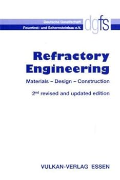 Hardcover Refractory engineering: Materials, design, construction Book