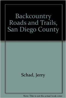 Paperback Backcountry Roads and Trails, San Diego County Book