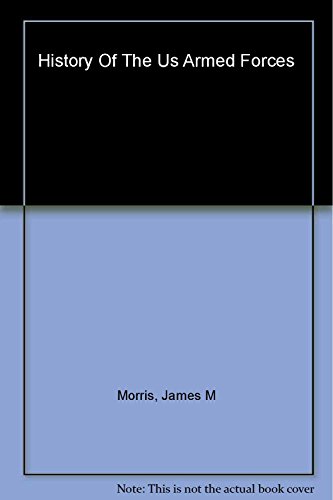 History of the US Armed Forces