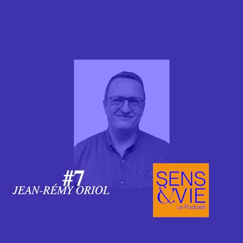 Episode #7 - Jean-R&eacute;my Oriol
