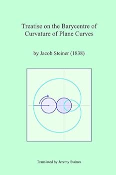 Paperback Treatise on the Barycentre of Curvature of Plane Curves Book