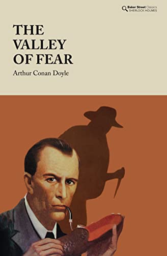 The Valley Of Fear (Baker Street Classics)