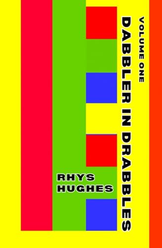 Cover of Dabbler in Drabbles: Volume One