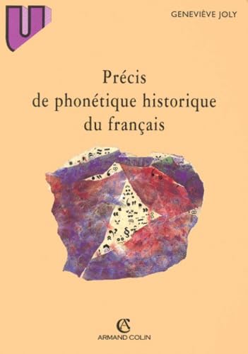 Précis de phonétique historique du français