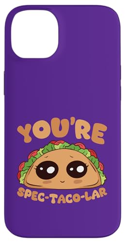 You're Spec-Taco-Lar ���킢�����킢���^�R�X�p�� �X�}�z�P�[�X iPhone 14 Plus �p