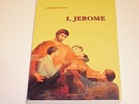 I, Jerome B0012SSMA4 Book Cover