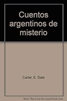 Cuentos argentinos de misterio 0390173851 Book Cover