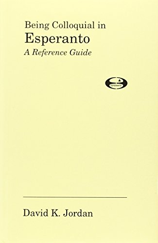 Being Colloquial in Esperanto: A Reference Guide view 2