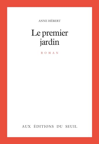 Le Premier Jardin (French Edition)