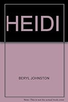 HEIDI (CLASSIC TALE STORYBOOK) B000GTFRIA Book Cover