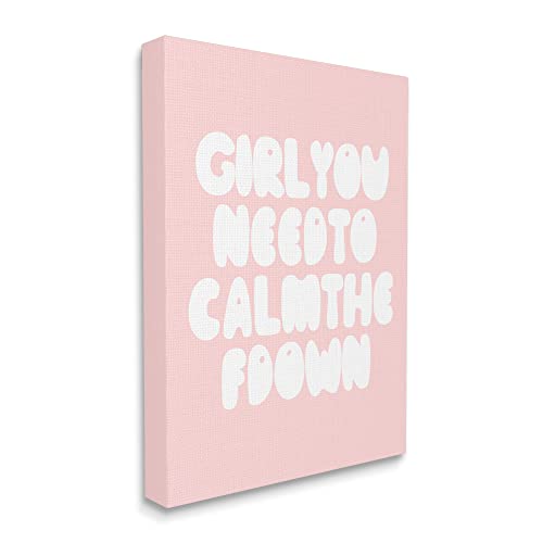 Stupell Industries Girl Calm The F Down Funny Phrase Pink, Designed by Daphne Polselli Canvas Wall Art, 24 x 30, White2