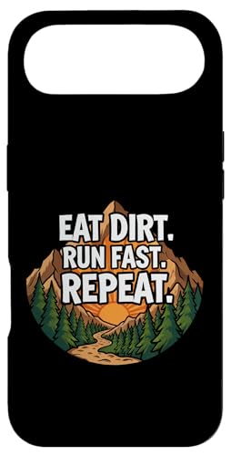 Trail Running Mountain Runner Eat Dirt Run Fast Repeat �X�}�z�P�[�X iPhone Air �p
