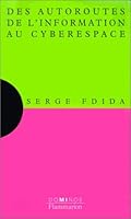 Des autoroutes de l'information au cyberespace 2080354922 Book Cover