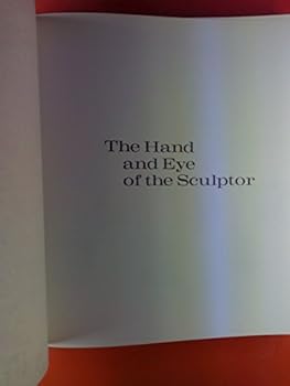 Hardcover Hand and Eye of the Sculptor [French] Book