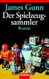 Der Spielzeugsammler: Roman