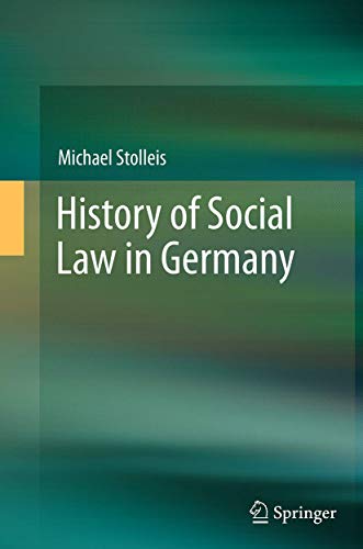 History of Social Law in Germany History of Social Law in Germany