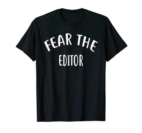 Photo de T-shirt Fear The EDITOR pour EDITORS T-Shirt