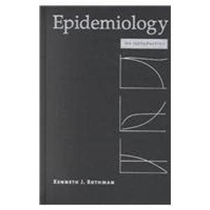 Epidemiology: An Introduction : Rothman, Kenneth J.: Amazon.co.uk: Books