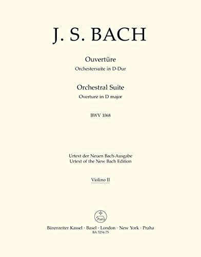 Bach, Johann S.. Ouvertüre D Dur BWV 1068/ Violin II