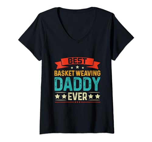 Womens Best Basket Weaving Daddy Ever Basket...