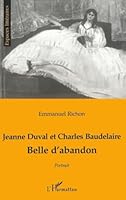 Jeanne Duval et Charles Baudelaire: Belle d'abandon : portrait (Espaces littéraires) 2738468241 Book Cover