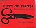 Cuts of cloth: Quick classics to sew & wear, shells for the body