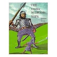 The Family Midrash Says: The Book of Shmuel 1 B000FT6AXW Book Cover