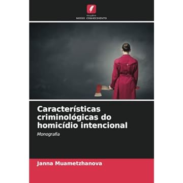 Capa do livro Características criminológicas do homicídio intencional: Monografia