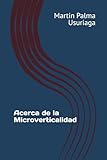  Acerca de la Microverticalidad: estudios de economia prehistórica en los andes