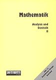 Mathematik Fos/Bos / Mathematik FOS 12 Sozialwesen /Design - Saarland, Analysis und Statistik - Peter Bohnenberger, Werner Olmscheid 