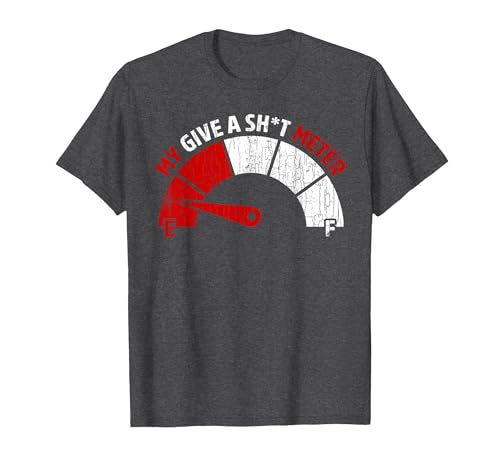 Give A Shitometer Funny Sarcastic Sarcasm Graphic T-Shirt, Men, Dark Heather Grey, 6X-Large