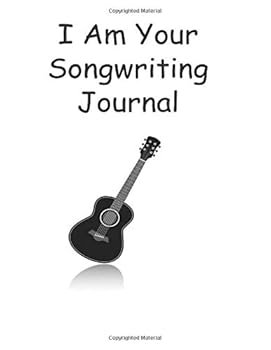 I Am Your Songwriting Journal : Lined/Ruled Paper and Staff, Manuscript Paper for Notes, Lyrics and Music. for Kids, Musicians, Students, Songwriting. (Book Notebook Journal 100 Sheets 8. 5x11)