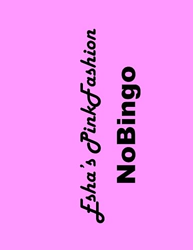 Esha's PinkFashion NoBingo Black&White: Best Fun Game Ever