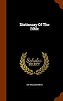 Dictionary of the Bible 1343633982 Book Cover