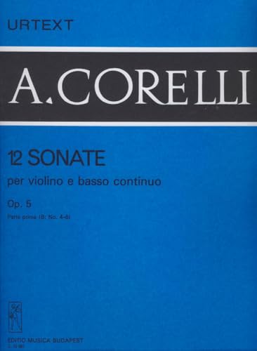 12 Sonate per Violino e Basso Continuo I-B Op. 5 Violon Partition Musique Baroque