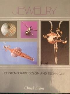 Jewelry - Contemporary Design and Technique (Published in 1983, ISBN 0871921413)
