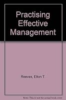 Practicing Effective Management 0814453988 Book Cover