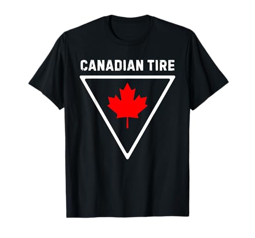 Canadian Tire Canada Lover Men Women T-Shirt