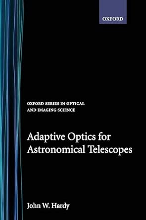 Adaptive Optics for Astronomical Telescopes: 16-Wow! eBook