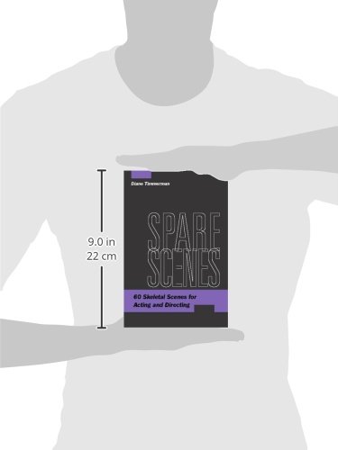 Spare Scenes: 60 Skeletal Scenes for Acting and Directing