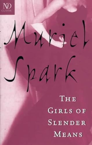 The Girls of Slender Means (New Directions Classic)
