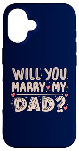 Will You Marry My Dad �S����̃v���|�[�Y �������낢���q ���킢�� �X�}�z�P�[�X iPhone 16 �p