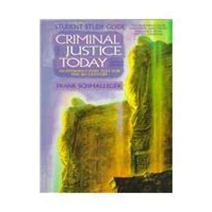 Criminal Justice Today 0135663652 Book Cover